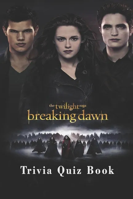 The Twilight Saga: Trivia Quiz Book - Paperback