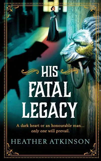 His Fatal Legacy - Hardcover