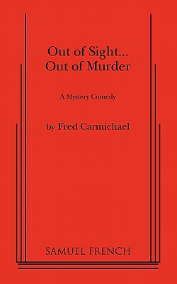 Out of Sight... Out of Murder - Paperback