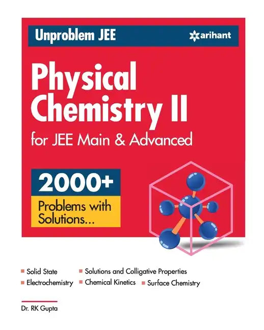 Unproblem JEE Physical Chemistry 2 JEE Mains & Advanced - Paperback