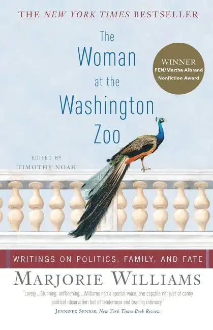 The Woman at the Washington Zoo: Writings on Politics, Family, and Fate - Paperback