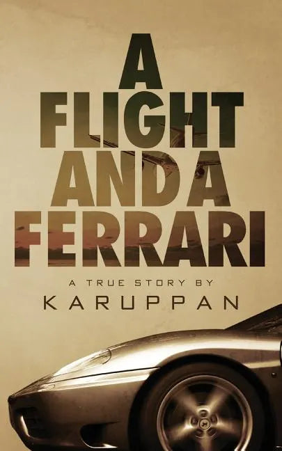 A Flight and A Ferrari - Paperback