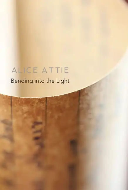 Bending Into the Light - Paperback