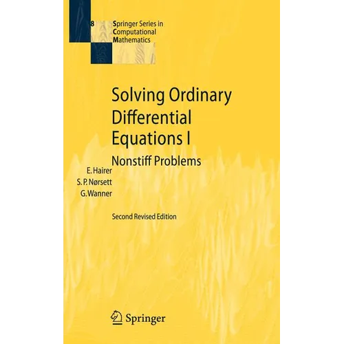 Solving Ordinary Differential Equations I: Nonstiff Problems - Hardcover
