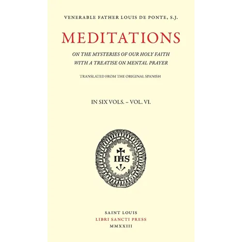 Meditations on the Mysteries of Our Holy Faith - Volume 6 - Paperback