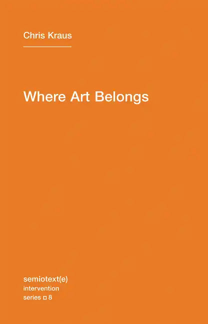 Where Art Belongs - Paperback