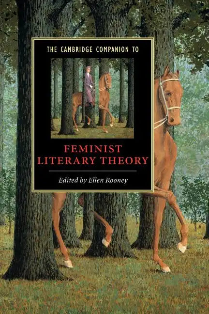 The Cambridge Companion to Feminist Literary Theory - Paperback