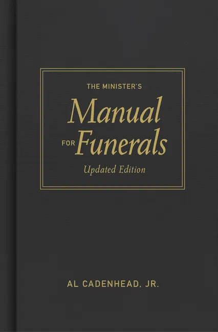 The Minister's Manual for Funerals, Updated Edition - Hardcover
