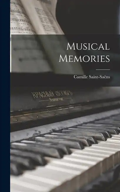 Musical Memories - Hardcover
