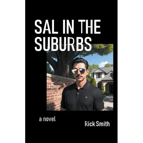 Sal in the Suburbs - Paperback