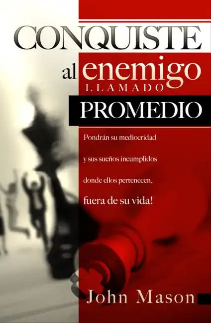 Conquiste al enemigo llamado promedio - Paperback