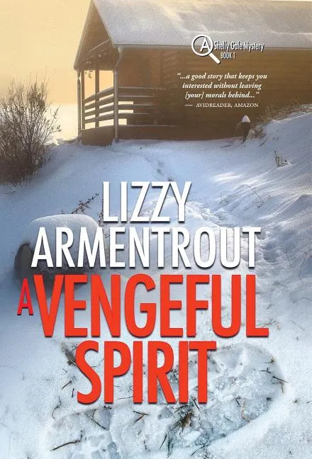 A Vengeful Spirit: A Shelly Gale Mystery - Hardcover