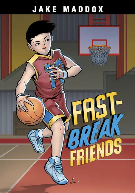 Fast-Break Friends - Hardcover