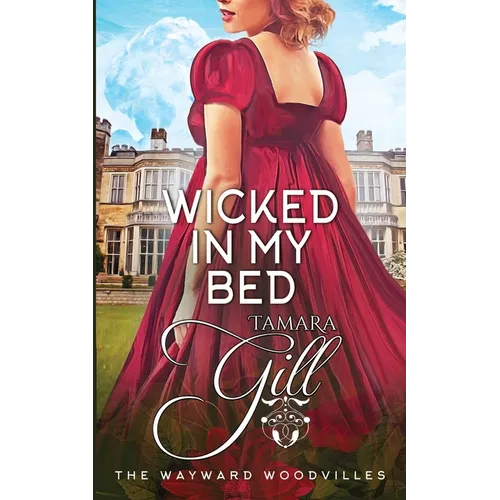 Wicked in my Bed - Paperback