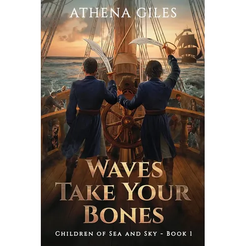 Waves Take Your Bones - Paperback