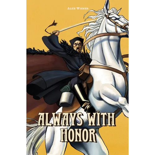 Always with Honor: The Graphic Novel, Ch. 1 - Hardcover