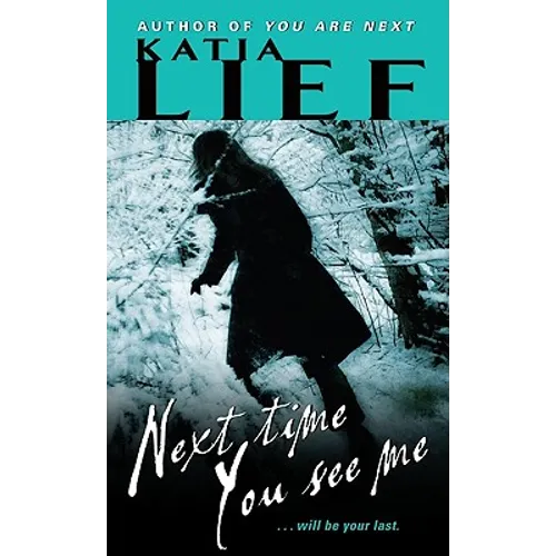 Next Time You See Me - Mass Market Paperbound