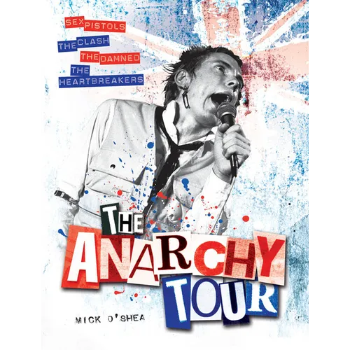 The Anarchy Tour