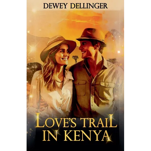 Love's Trail in Kenya - Paperback