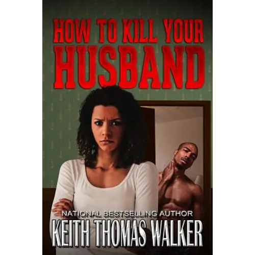 How to Kill Your Husband - Paperback