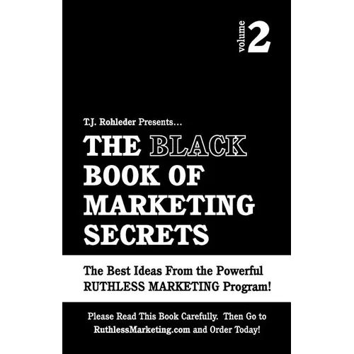 The Black Book of Marketing Secrets, Vol. 2 - Paperback