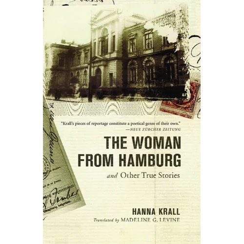 The Woman from Hamburg: and Other True Stories - Paperback