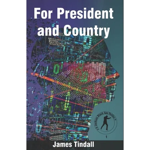 For President and Country - Paperback