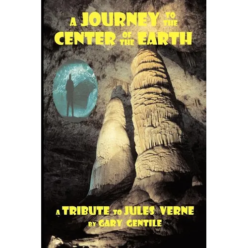 A Journey to the Center of the Earth - Paperback