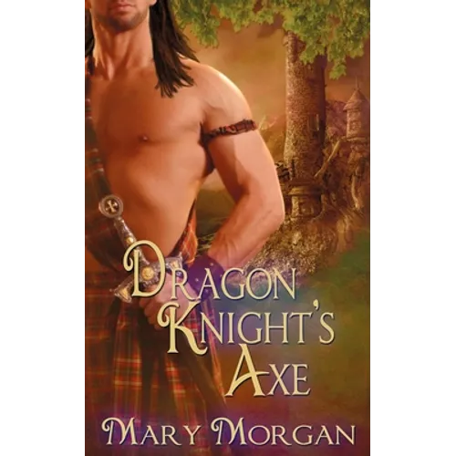 Dragon Knight's Axe - Paperback
