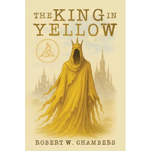 The King in Yellow Classic Edition - Paperback