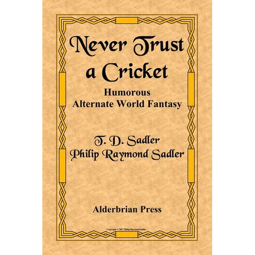 Never Trust a Cricket - Paperback