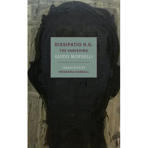 Dissipatio H.G.: The Vanishing - Paperback