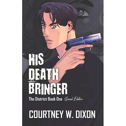 His Death Bringer - Special Edition - Paperback