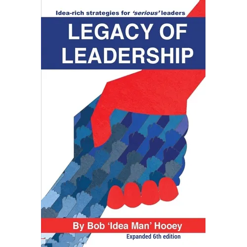 Legacy of Leadership 6th Edition - Paperback