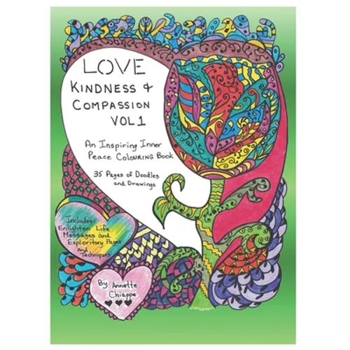 Love, Kindness and Compassion, Vol. 1 - Paperback