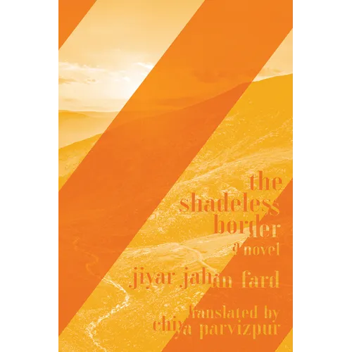 The Shadeless Border - Paperback