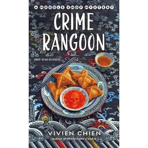 Crime Rangoon: A Noodle Shop Mystery - Mass Market Paperbound