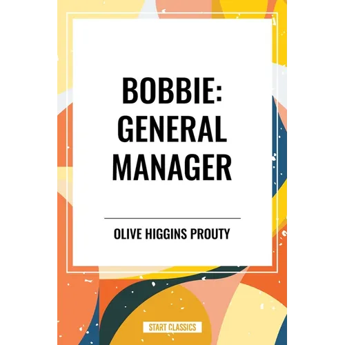 Bobbie: General Manager - Paperback