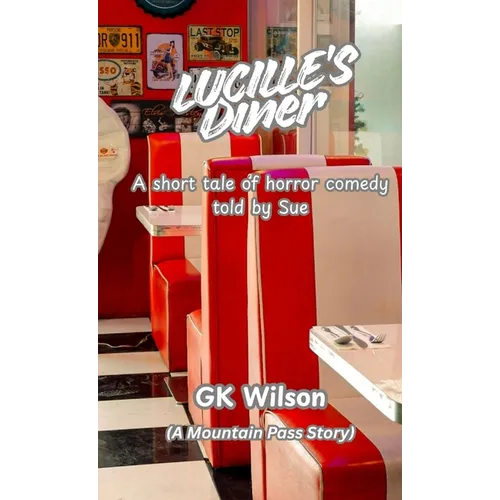 Lucille's Diner - Paperback