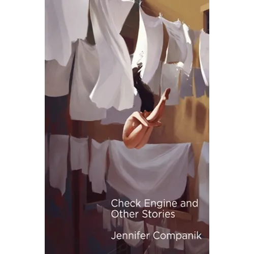 Check Engine and Other Stories - Paperback