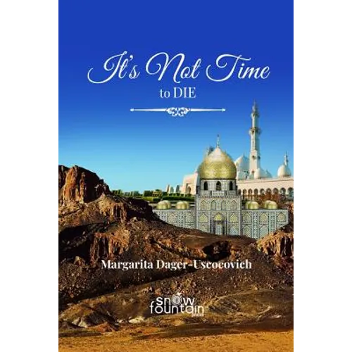 It's not time to die - Paperback