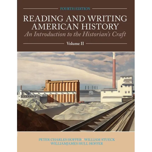 Reading and Writing American History, Volume 2 - Paperback