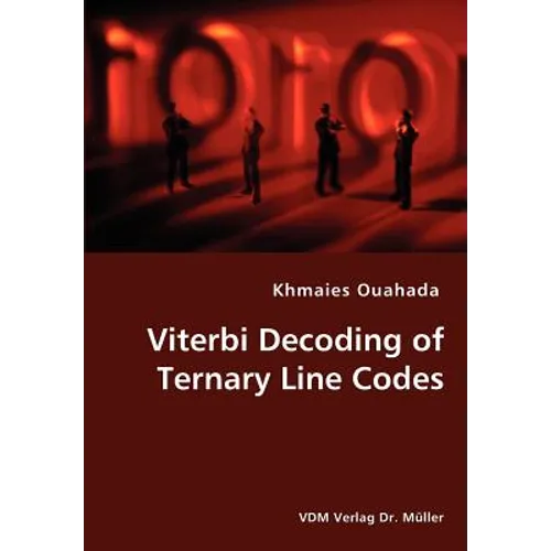 Viterbi Decoding of Ternary Line Codes - Paperback