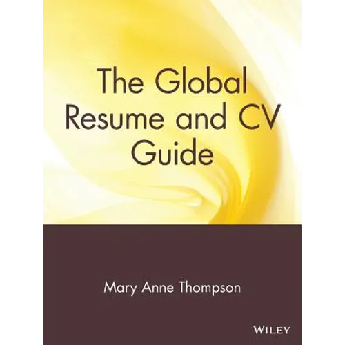 The Global Resume and CV Guide - Paperback