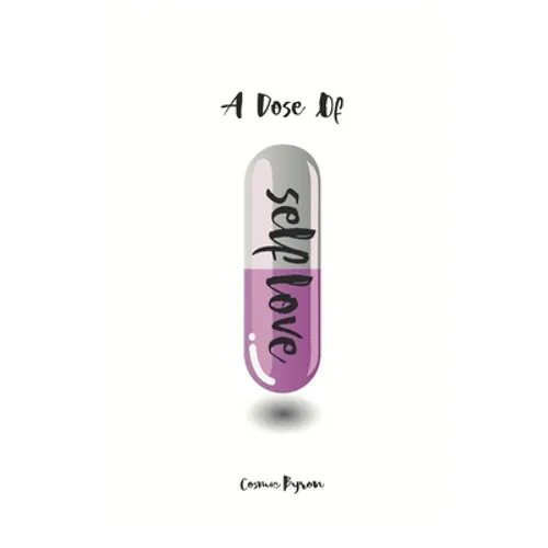 A Dose of Self Love - Paperback