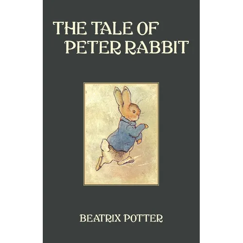 The Tale of Peter Rabbit - Paperback