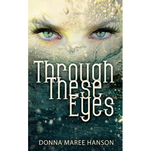 Through These Eyes: Tales of Magic Realism and Fantasy - Paperback