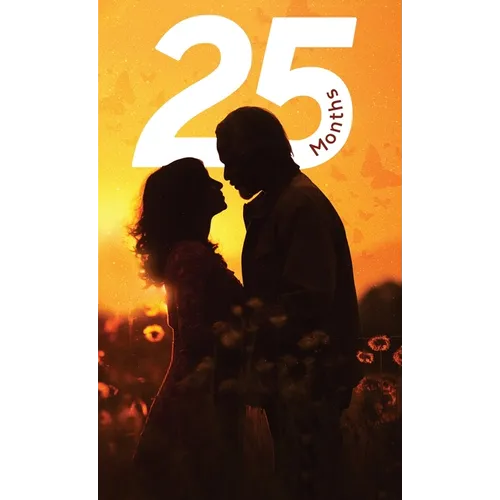 25 Months: A Memoir - Hardcover