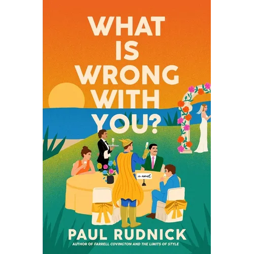 What Is Wrong with You? - Hardcover