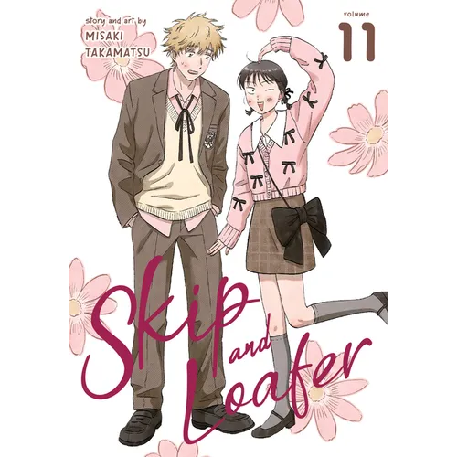 Skip and Loafer Vol. 11 - Paperback